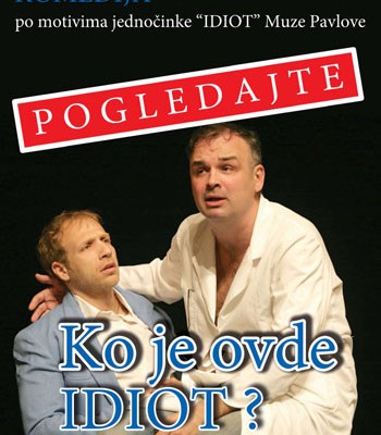 ko-je-ovde-idiot